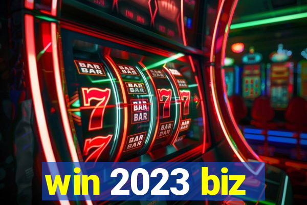 win 2023 biz